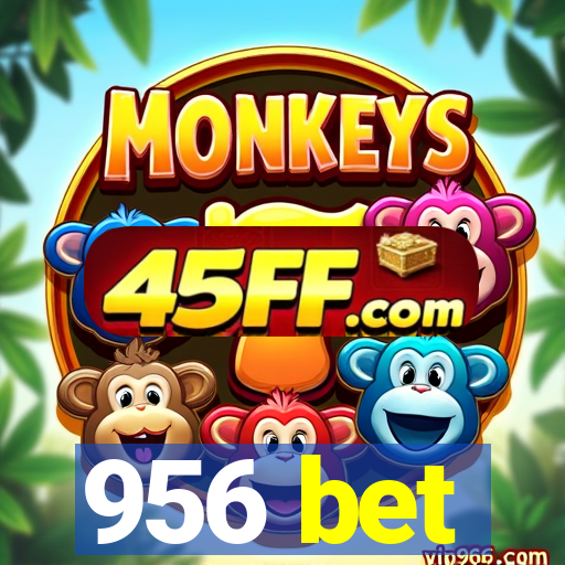 956 bet